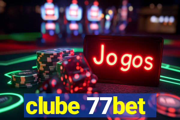 clube 77bet